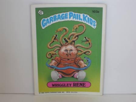 103a Wriggley RENE [Copyright] 1986 Topps Garbage Pail Kids Card